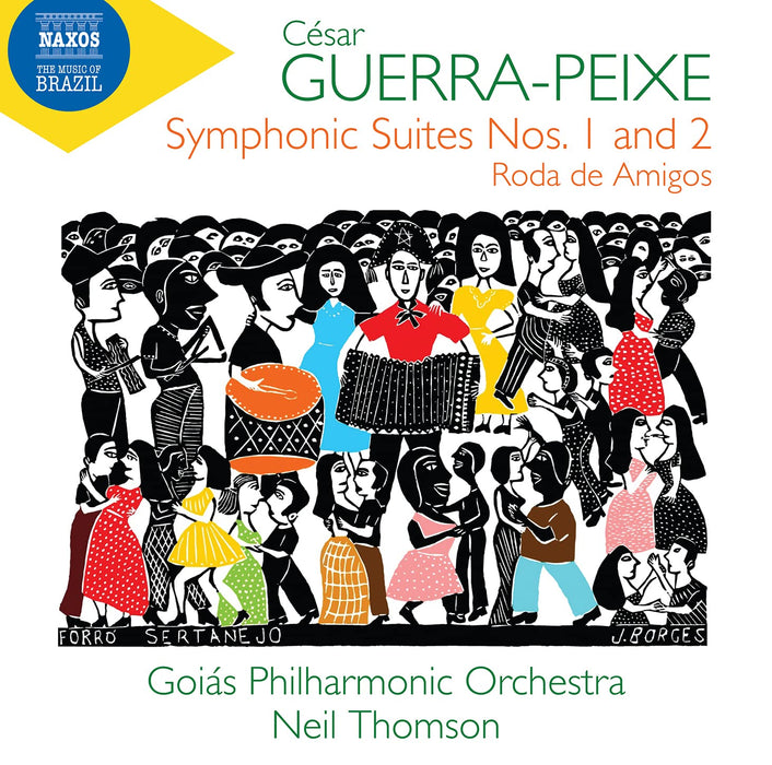 Cesar Guerra-Peixe - Symphonic Suites Nos. 1 & 2;