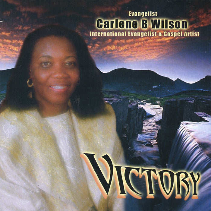 Carlene B. Wilson - Victory;