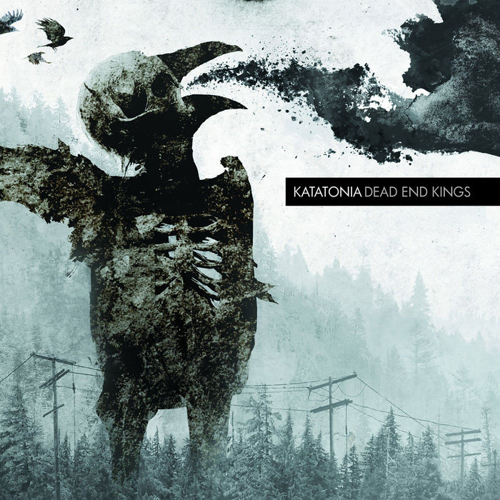 Katatonia - Dead End Kings;