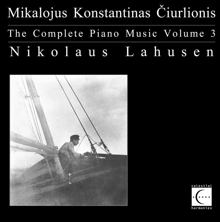 Mikalojus Ciurlionis - Complete Piano Works;