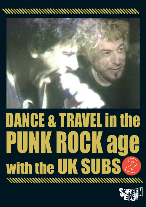 Uk Subs - Dance & Travel In The Punk Rock Age 2;