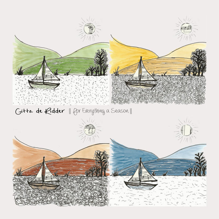 Gitta De Ridder - For Everything A Season;