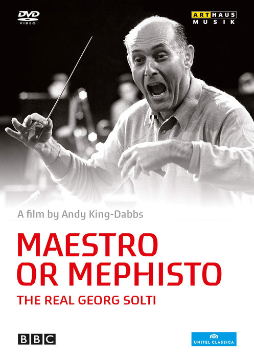 Georg Solti: Maestro Or Mephisto - The Real Georg Solti;