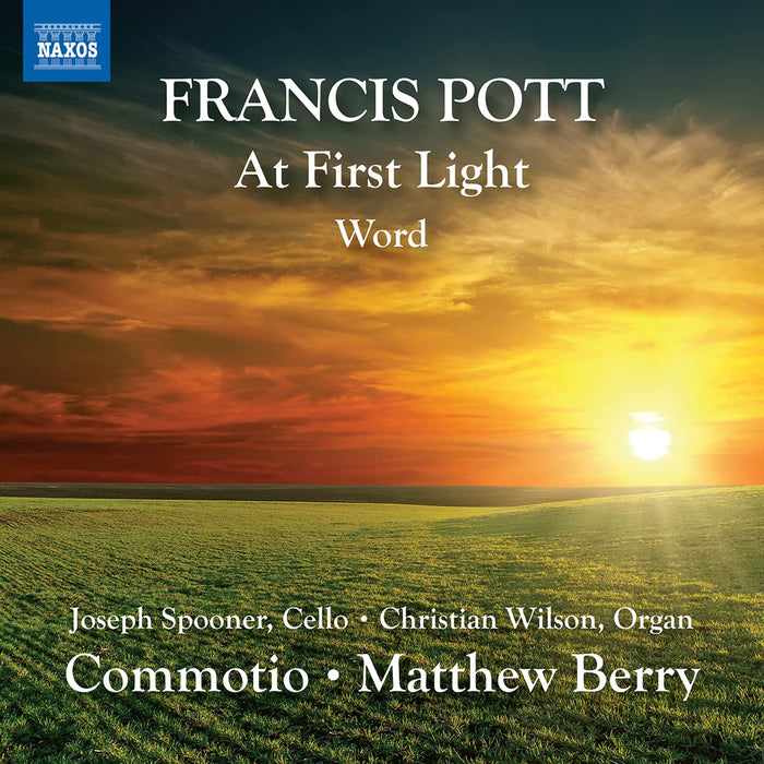 Francis Pott - At First Light, Word;