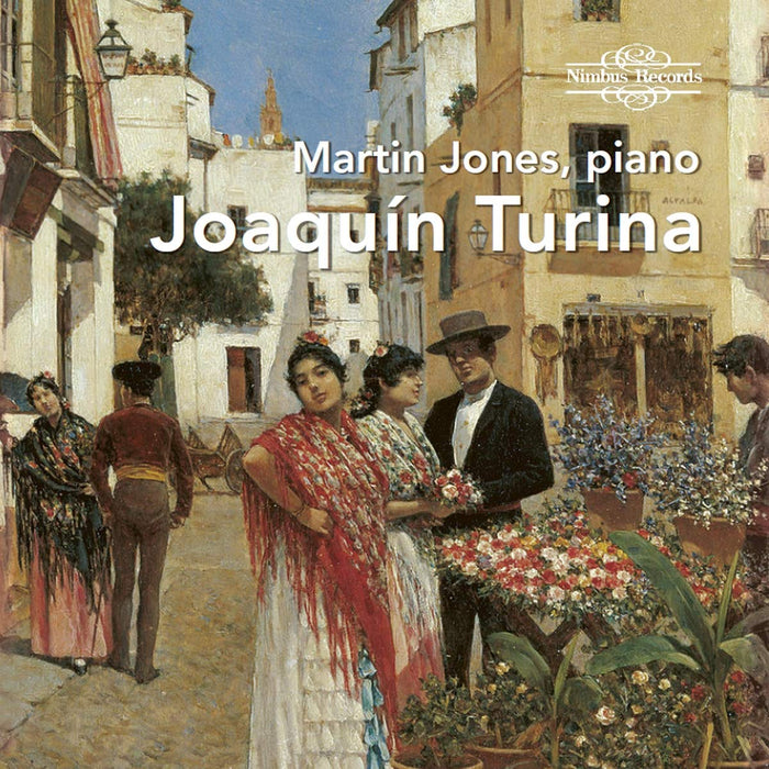 Joaquin Turina - Martin Jones Plays Piano Works (4 Cd);