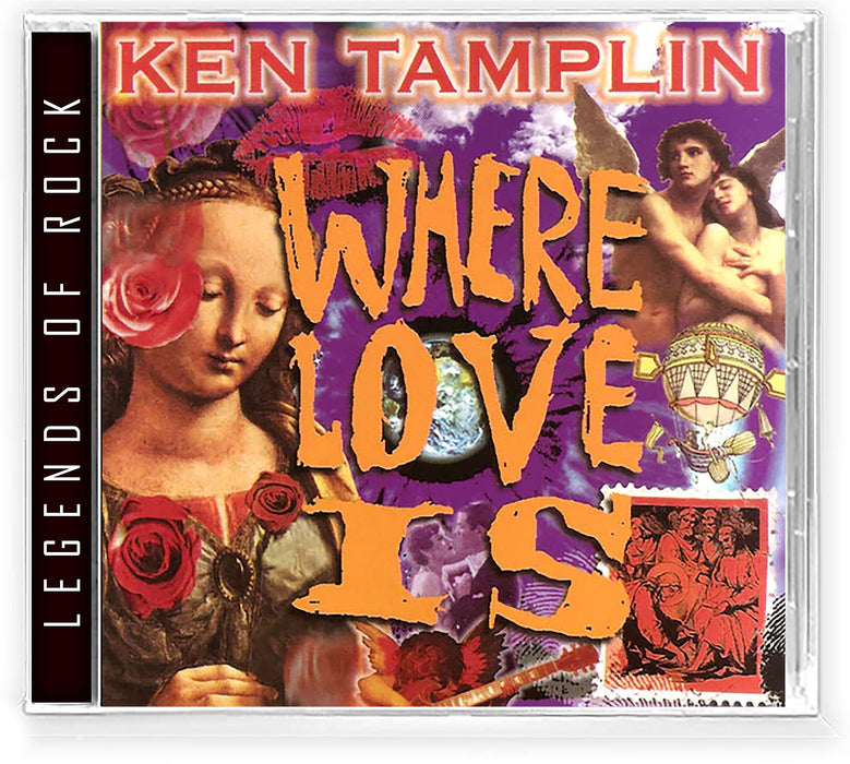 Ken Tamplin - Where Love Is;