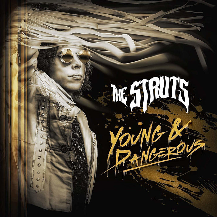 Struts (The) - Young & Dangerous;