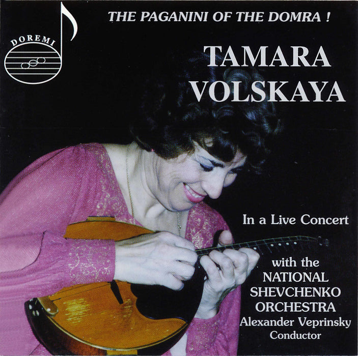 Tamara Volskaya: The Paganini Of The Domra!;