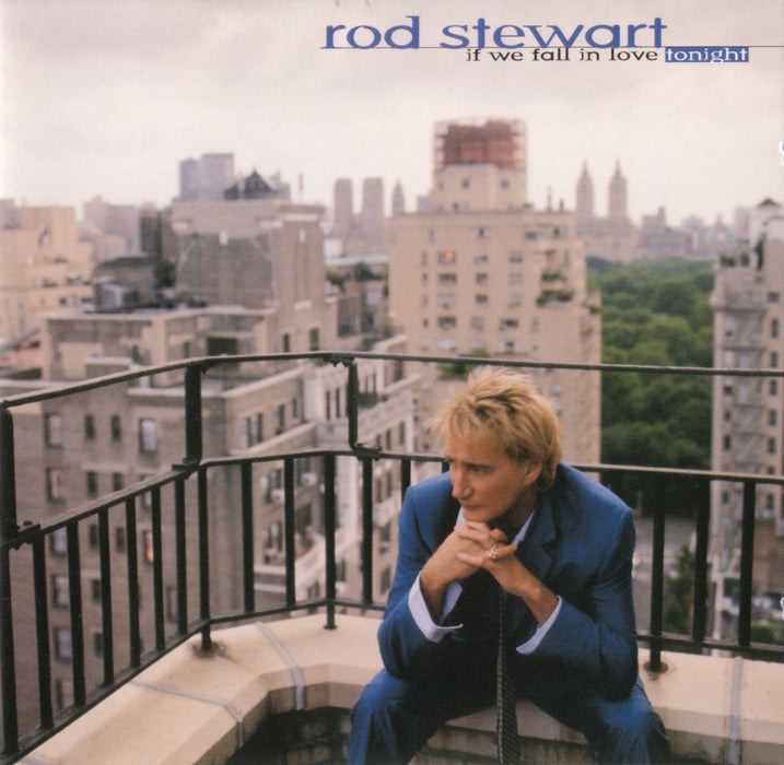 Rod Stewart - If We Fall In Love Tonight;