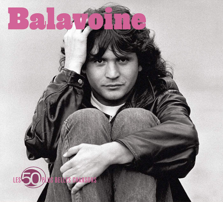 Daniel Balavoine - Les 50 Plus Belles Chansons (3 CDs);