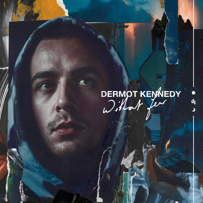 Dermot Kennedy - Without Fear;
