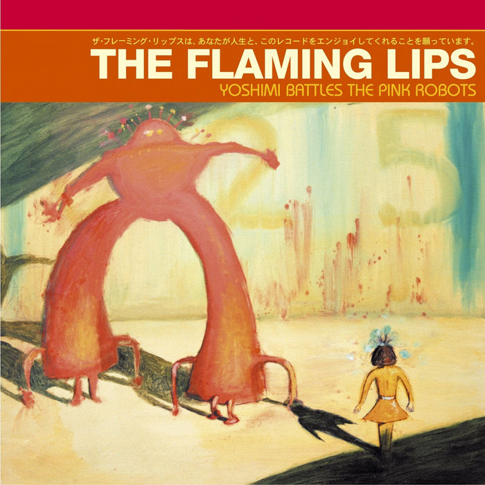 Flaming Lips (The) - Yoshimi Battles The Pink Robots;