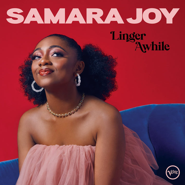 Samara Joy - Linger Awhile;