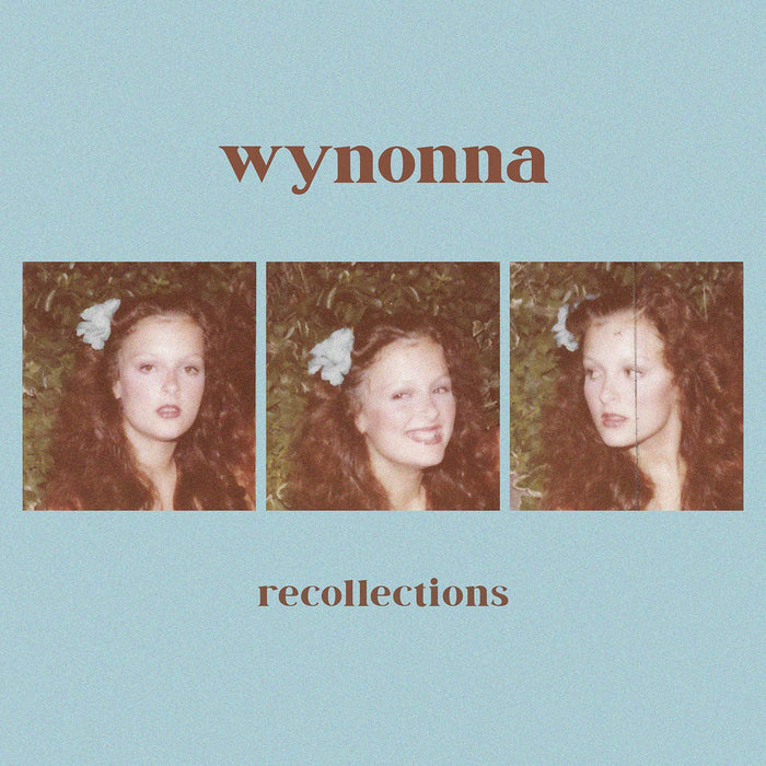 Wynonna - Recollections;