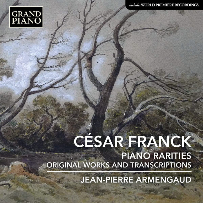 Cesar Franck - Piano Rarities;
