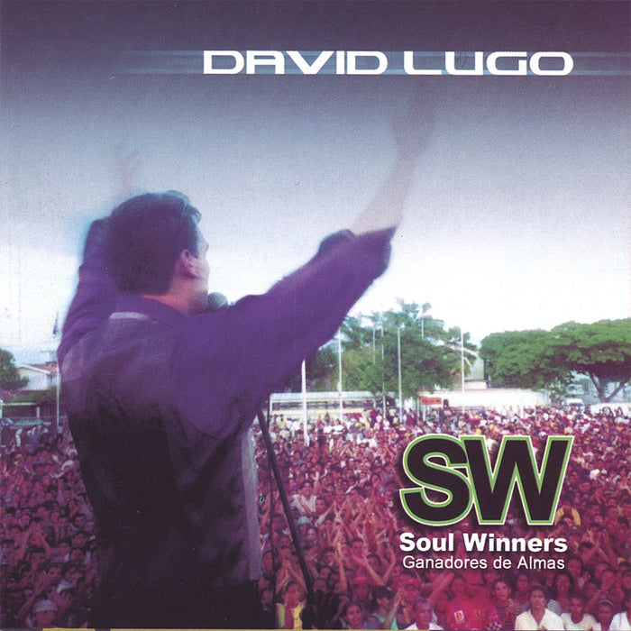 David Lugo - Soul Winners;