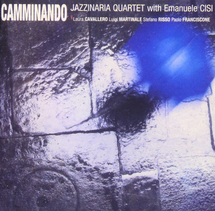 Jazzinaria Quartet & Emanuele Cisi - Camminando;