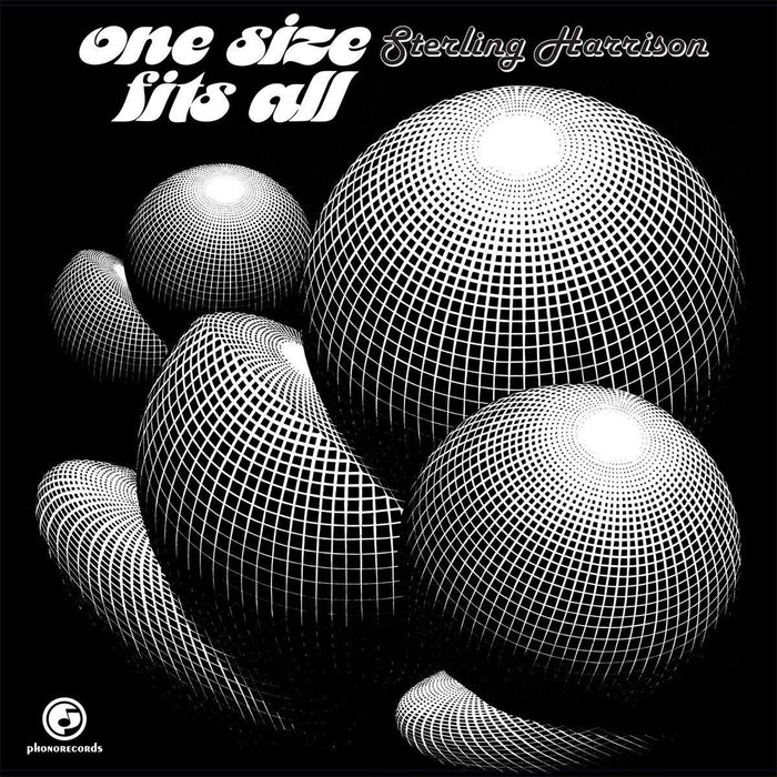 Sterling Harrison - One Size Fits All;