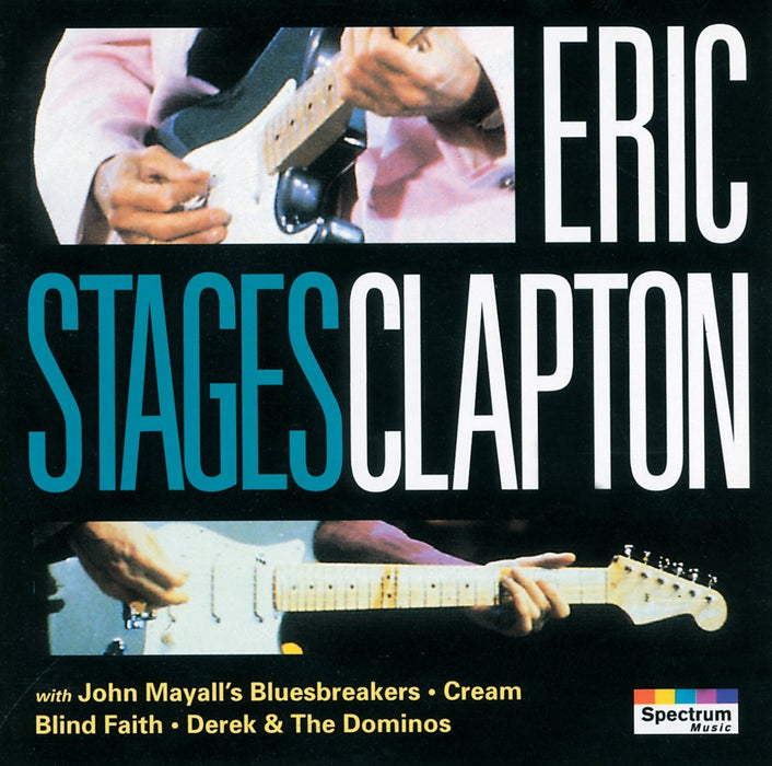 Eric Clapton - Stages;
