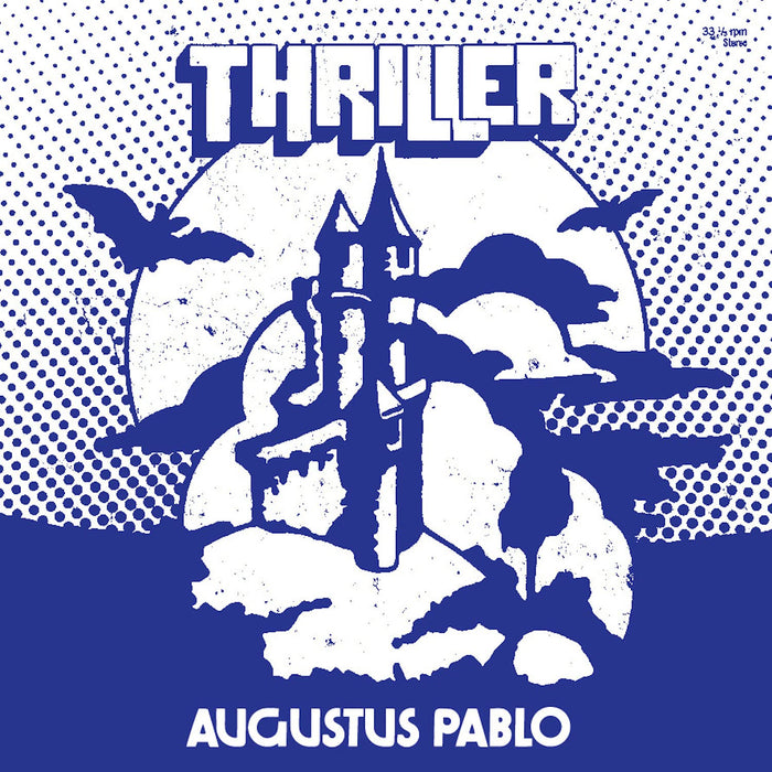 Augustus Pablo - Thriller;