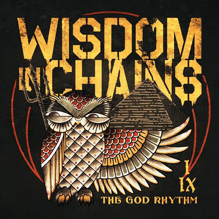 Wisdom In Chains - The God Rhythm;