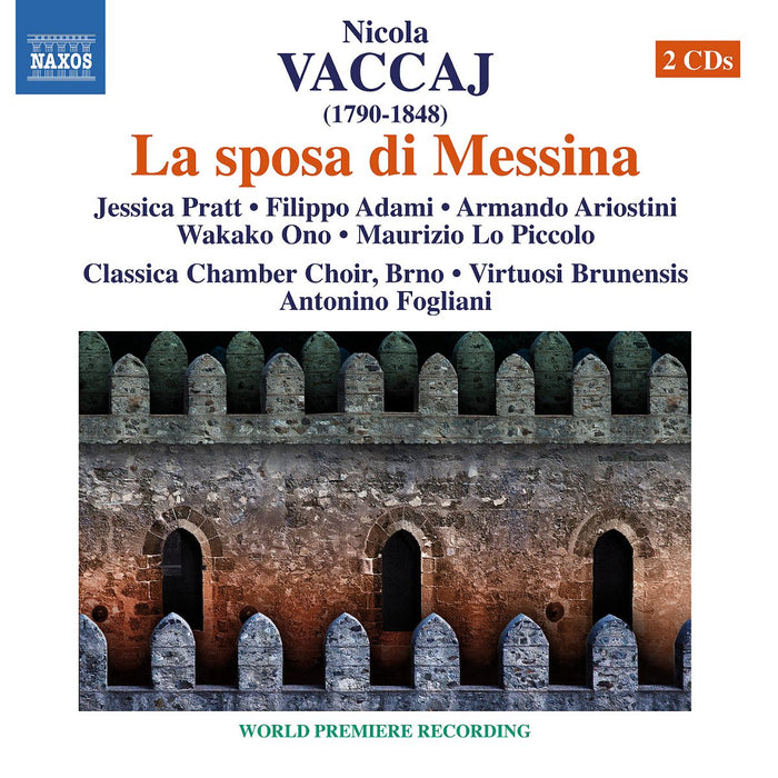 Nicola Vaccaj - La Sposa Di Messina (2 Cd);