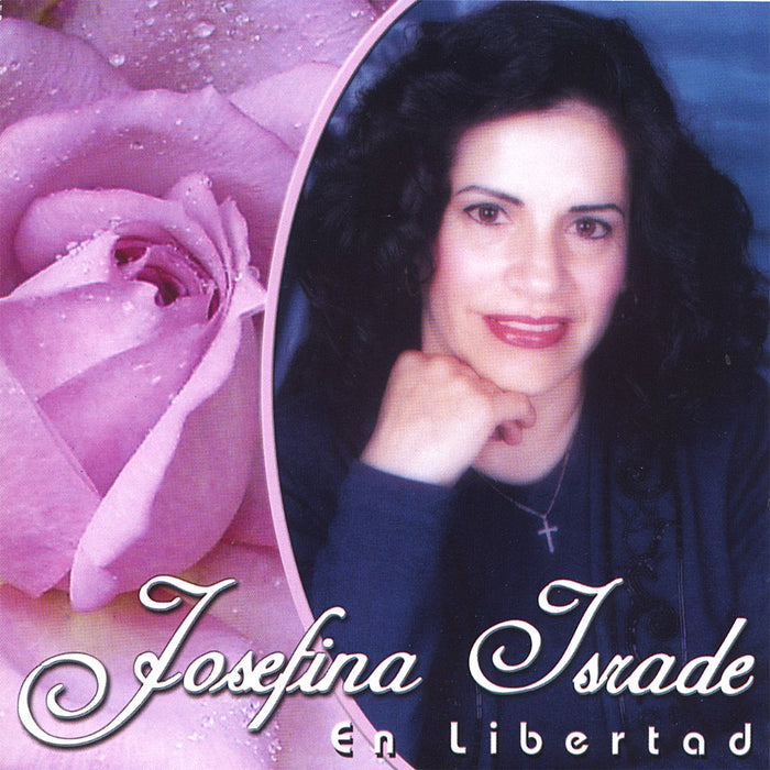Josefina Israde - En Libertad;