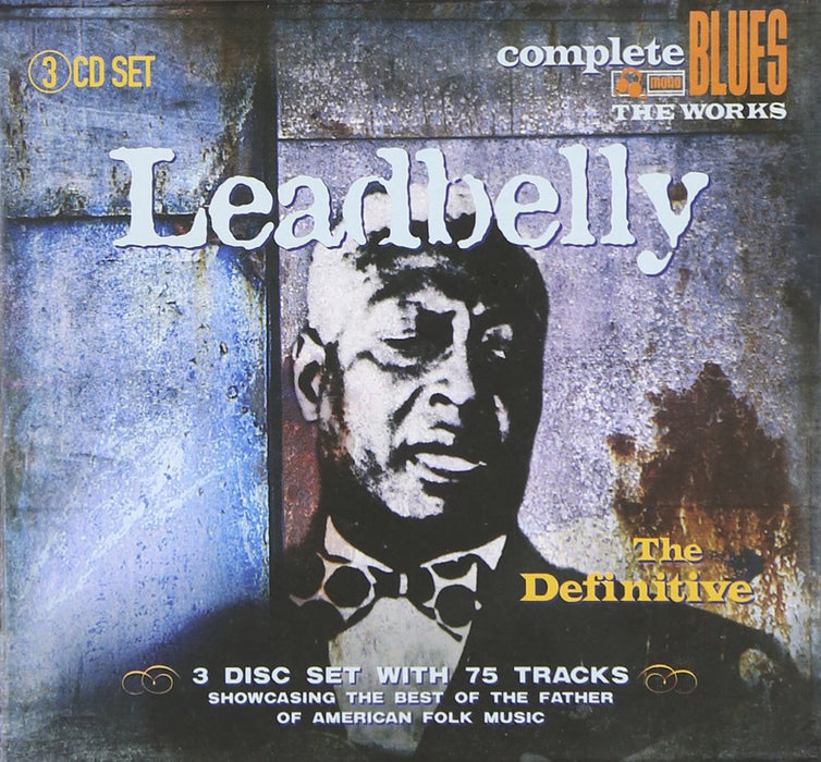 Leadbelly - The Definitive (3 Cd);