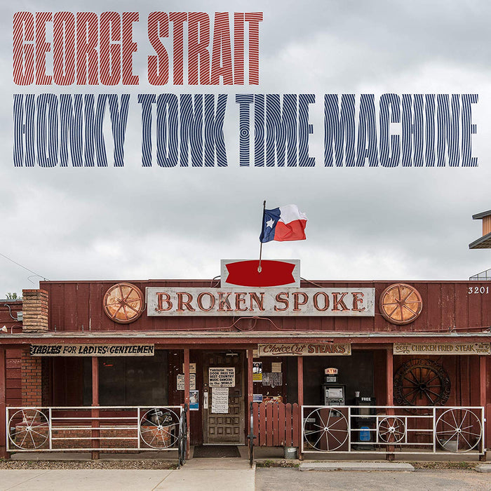 George Strait - Honky Tonk Time Machine;