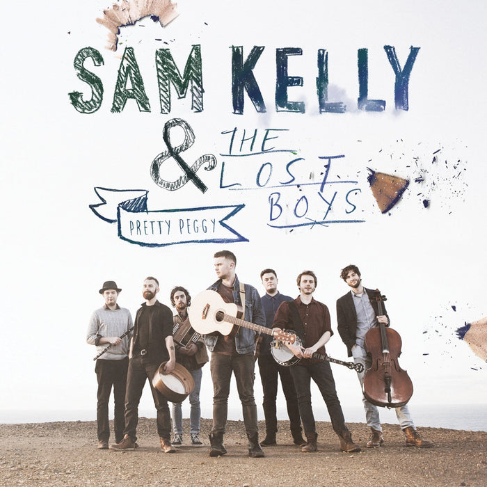 Sam Kelly & The Lost Boys - Pretty Peggy;
