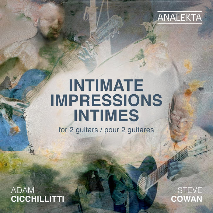 Adam Cicchillitti / Steve Cowan: Intimate Impressions;
