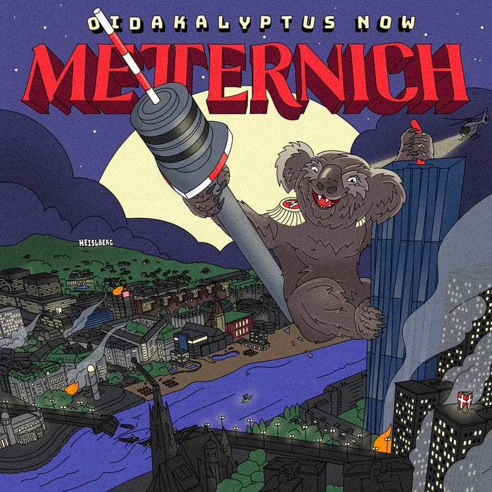 Metternich - Oidakalyptus Now;
