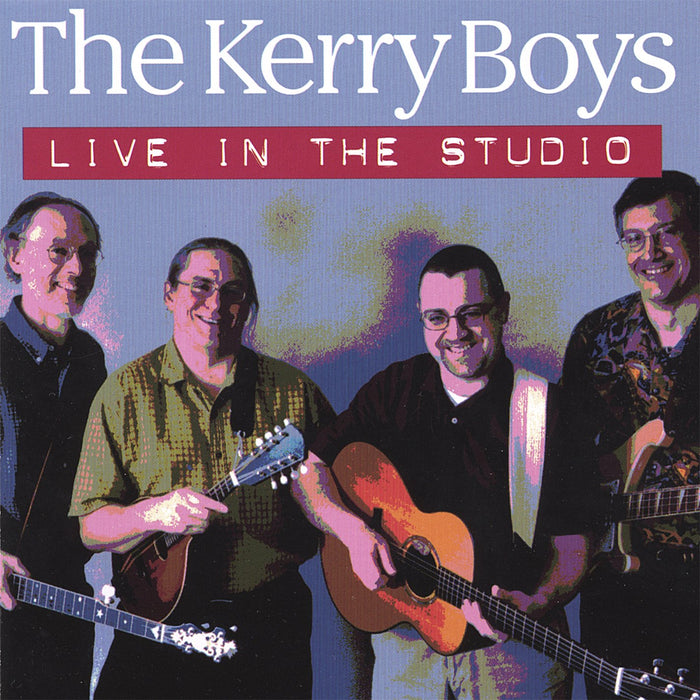 Kerry Boys (The) - Live In The Studio;