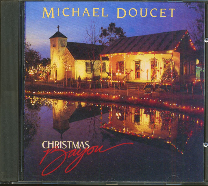 Michael Doucet - Christmas Bayou;