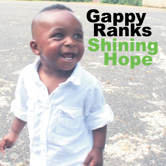 Gappy Ranks - Shining Hope;