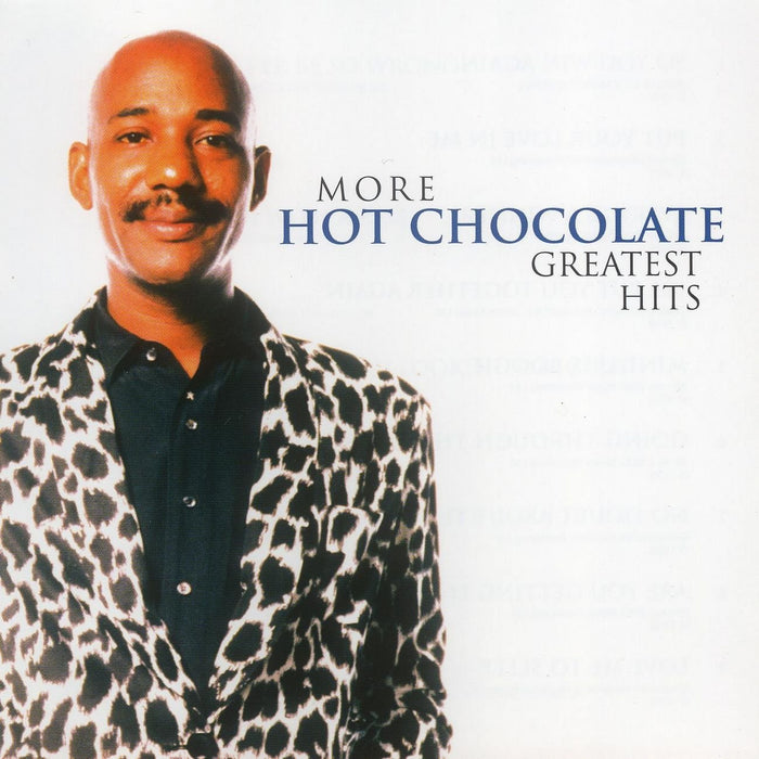 Hot Chocolate - More Greatest Hits;