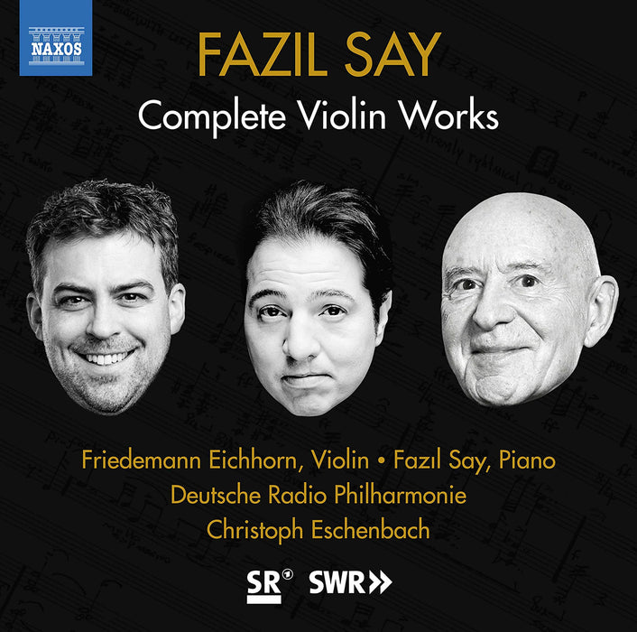Fazil Say - Complete Violin Works;