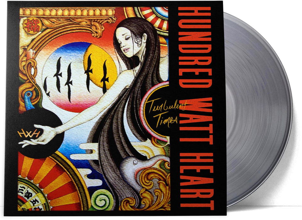 Hundred Watt Heart - Turbulent Times;