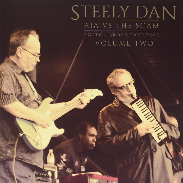 Steely Dan - Aja Vs The Scam - Boston Broadcast 2009 - Volume Two (2 Lp);
