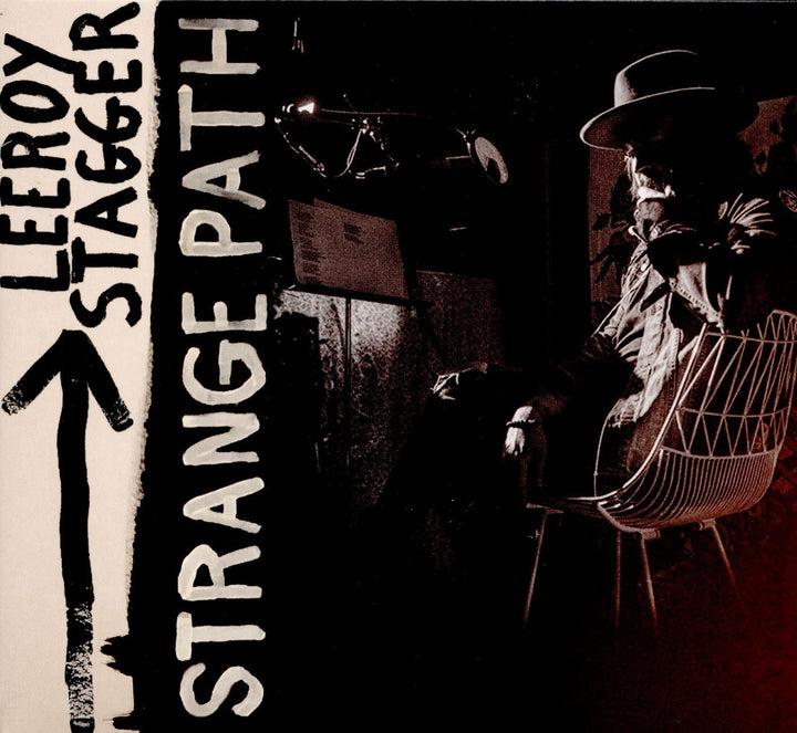 Leeroy Stagger - Strange Path;