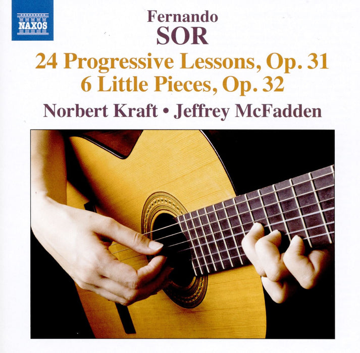 Fernando Sor - 24 Progressive Lessons Op.31, 6 Small Pieces Op.32;