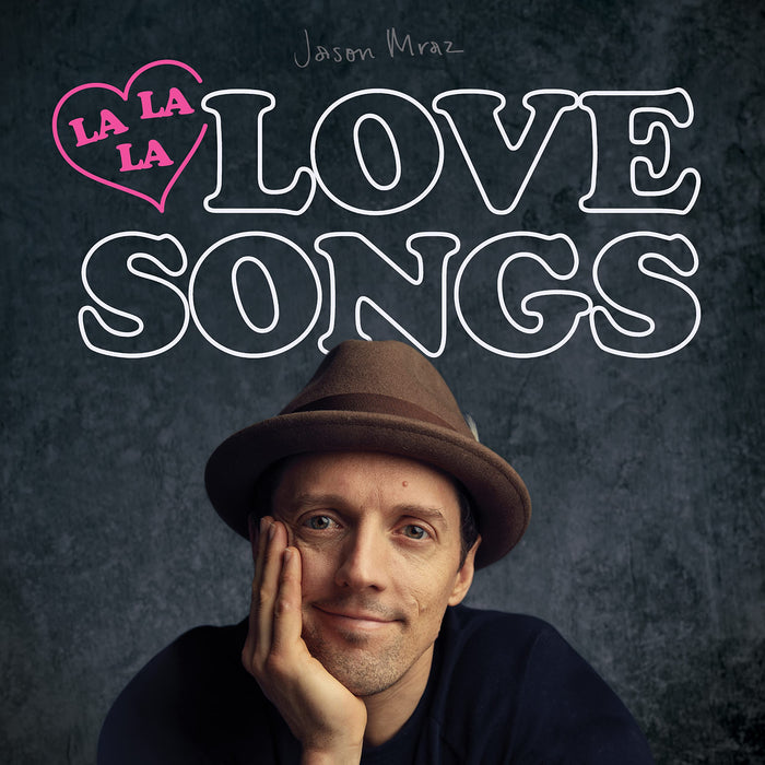 Jason Mraz - Lalalalovesongs;