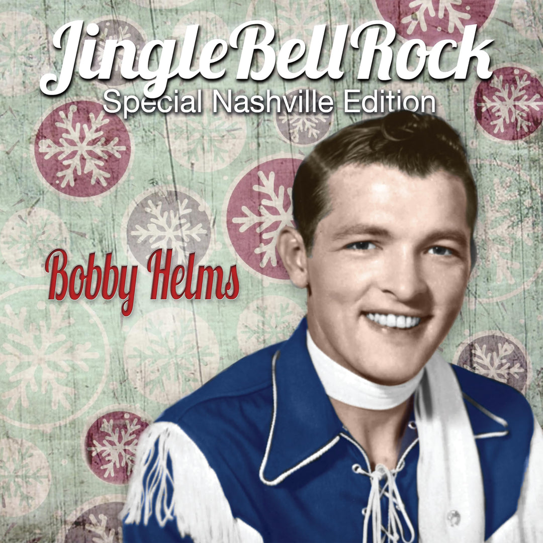 Bobby Helms - Jingle Bell Rock (Special Nashville Edition);