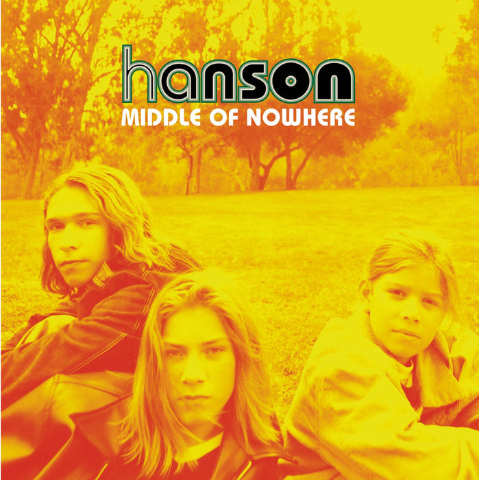 Hanson - Middle Of Nowhere;