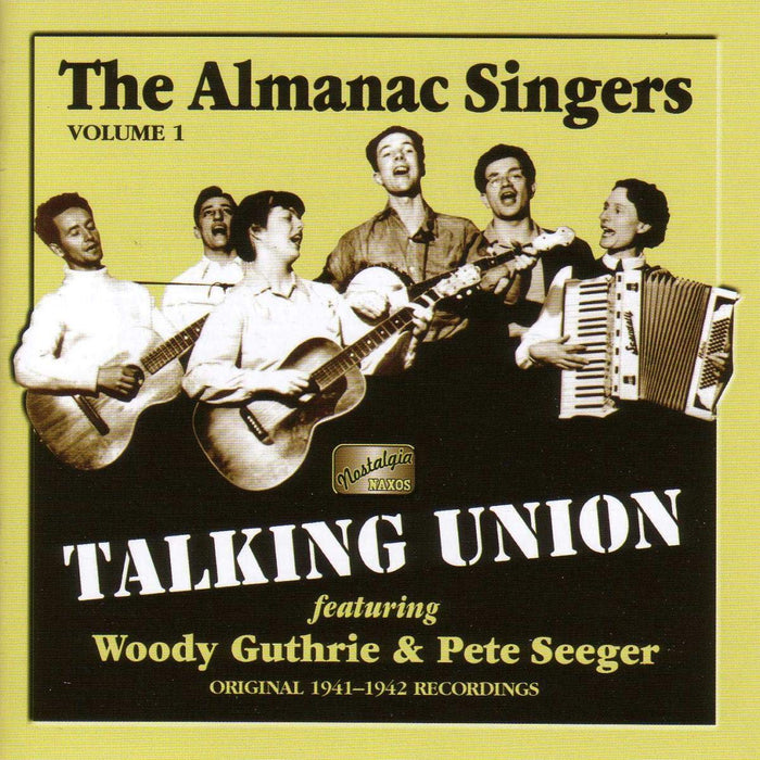 Almanac Singers (The) - Vol.1: Talking Union;
