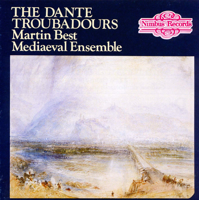 Martin Best Mediaeval Ensemble - The Dante Troubadours;