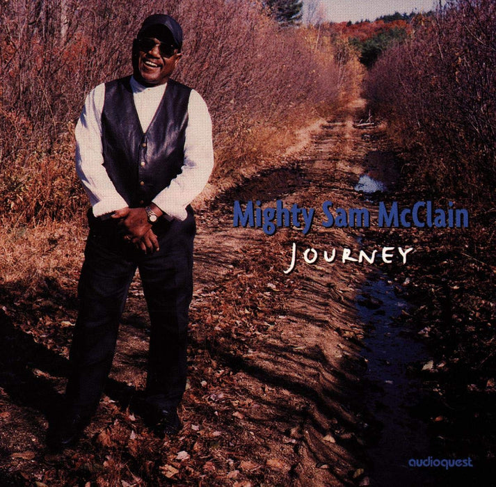 Mighty Sam McClain - Journey;