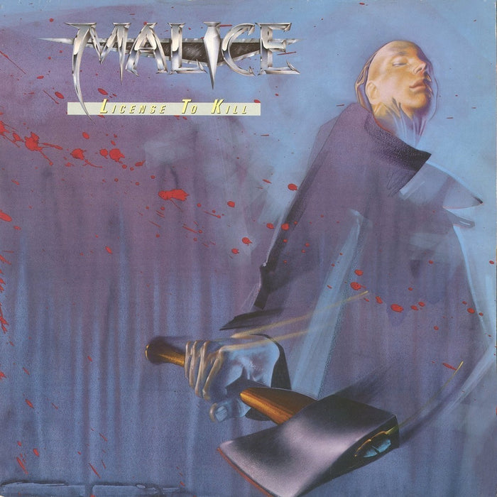 Malice - License To Kill;