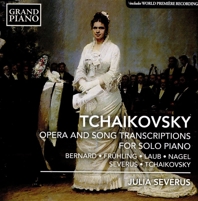 Pyotr Ilyich Tchaikovsky - Opera And Song Transcriptions For Solo Piano;