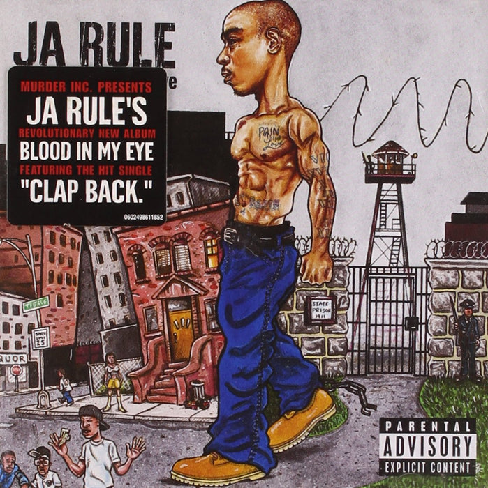 Ja Rule - Blood In My Eye;